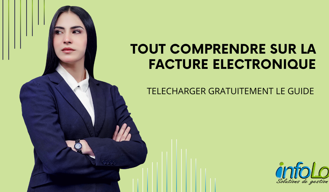 Tout comprendre sur la facture électronique